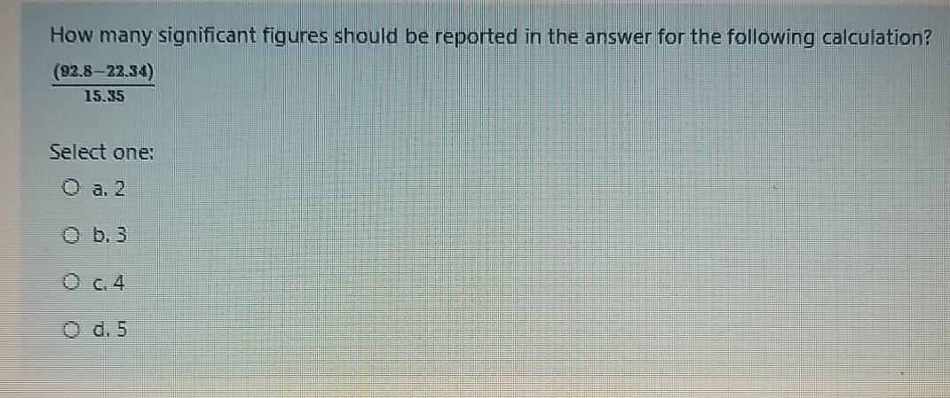 Solved How many significant figures should be reported in | Chegg.com