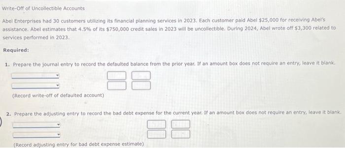 Solved Write-Off of Uncollectible Accounts. Abei Enterprises | Chegg.com