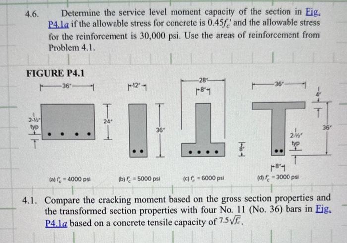 Solved 4.6. Determine the service level moment capacity of | Chegg.com