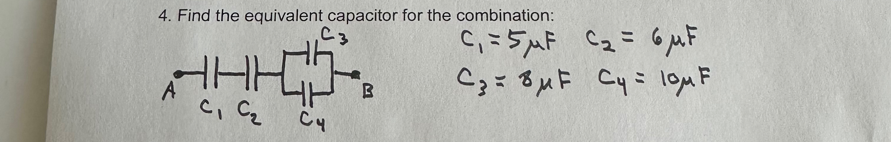 Solved Find the equivalent capacitor for the | Chegg.com