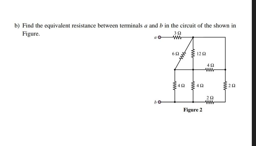 Solved B) Find The Equivalent Resistance Between Terminals A | Chegg.com