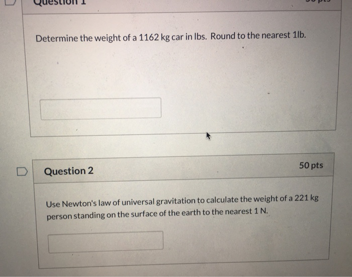 Solved Determine the weight of a 1162 kg car in Ibs. Round