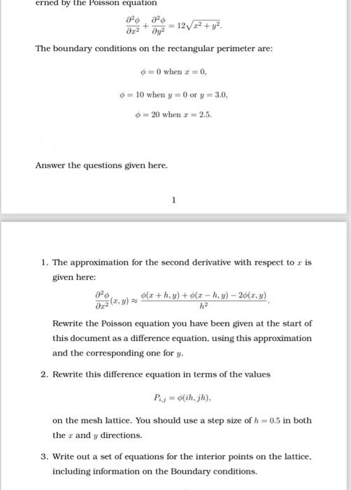 Solved erned by the Poisson equation ∂x2∂2ϕ+∂y2∂2ϕ=12x2+y2. | Chegg.com