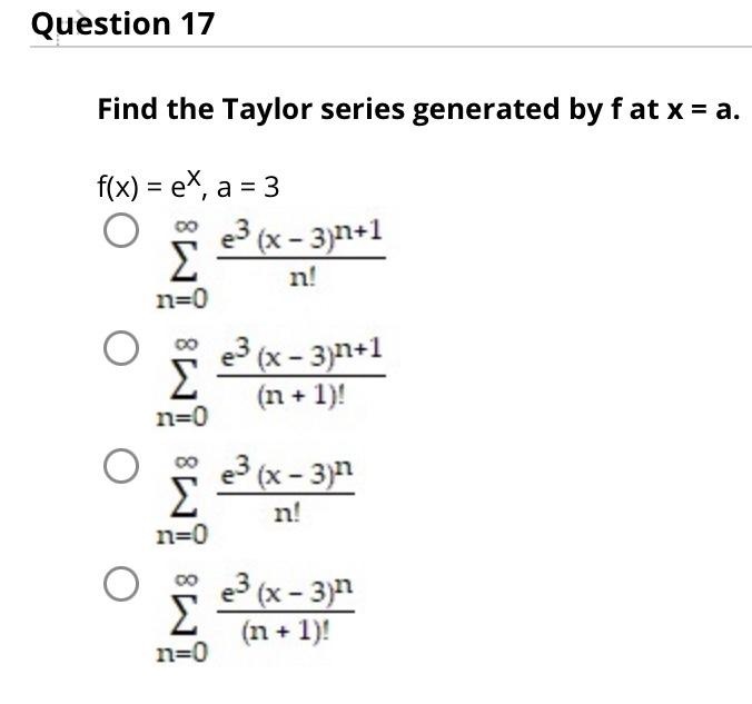 Solved Find The Taylor Series Generated By F At X=a. | Chegg.com