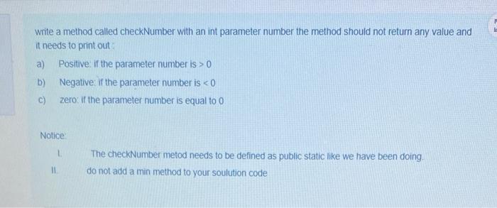 Solved write a method called checkNumber with an int | Chegg.com