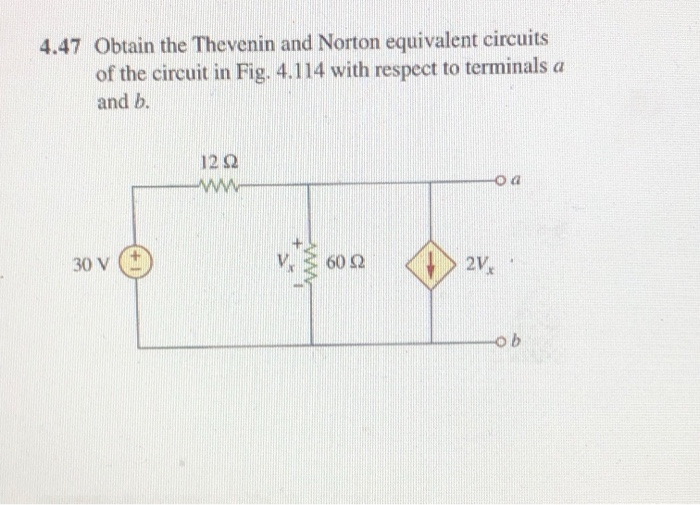 Solved 4.47 Obtain The Thevenin And Norton Equivalent | Chegg.com