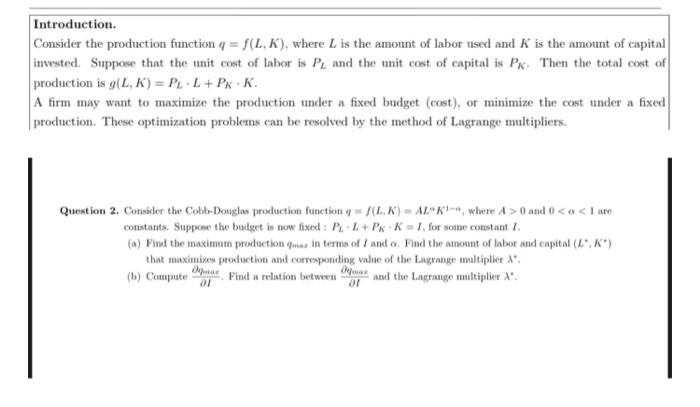 Solved Introduction. Consider the production function q = | Chegg.com