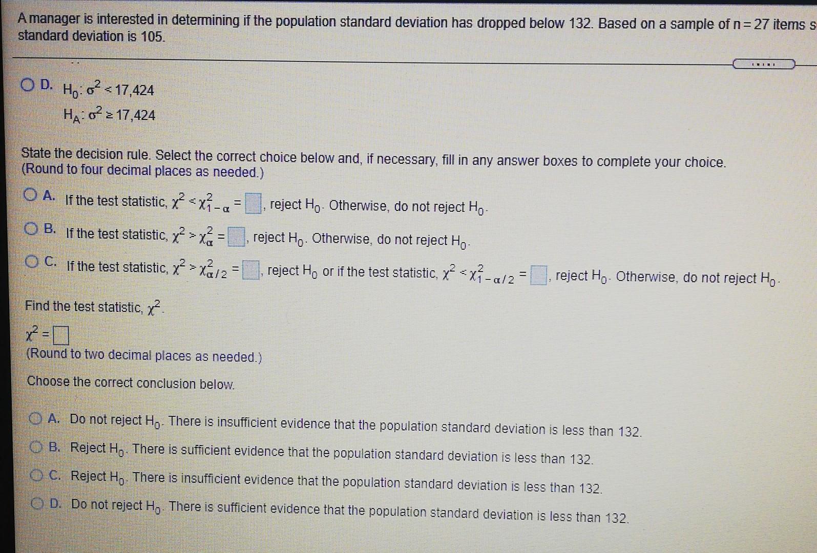 Solved A manager is interested in determining if the | Chegg.com