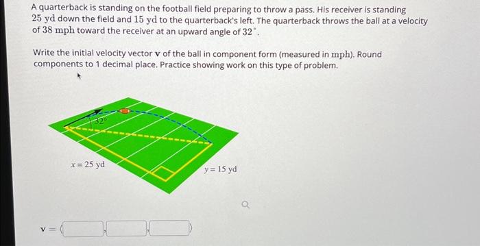 Solved A quarterback is standing on the football field | Chegg.com