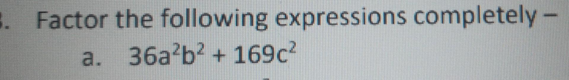 which of the following expressions has a factor of x 2b