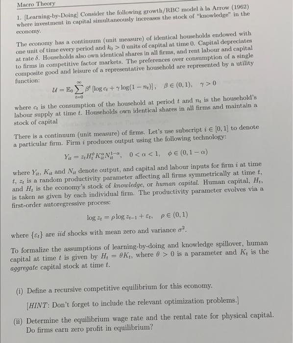 Solved Macro Theory 1. [Learning-by-Doing] Consider The | Chegg.com