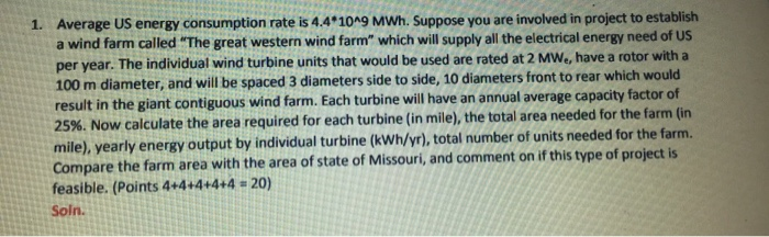 Solved 1. Average US energy consumption rate is 4.4*10^9 | Chegg.com