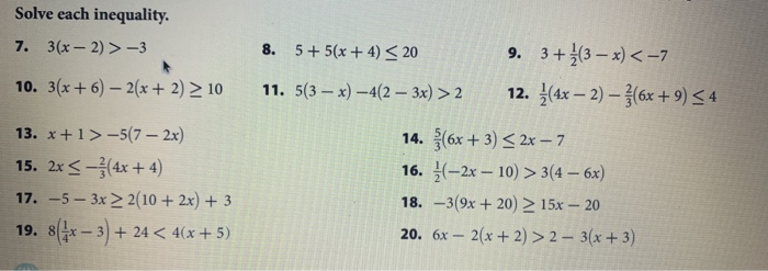 Solve Each Inequality 7 3 X 2 3 8 5 5 X 4 Chegg Com