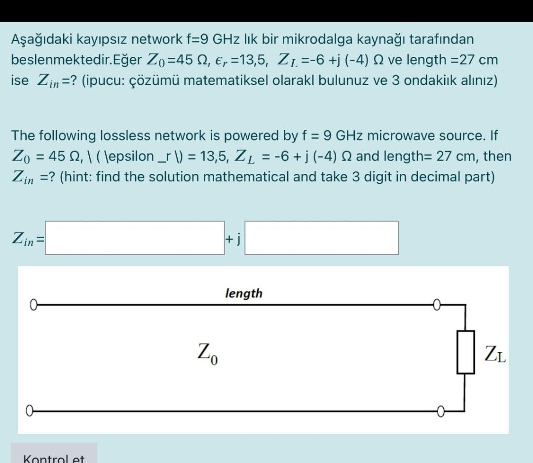 Asagidaki Kayipsiz Network F 9 Ghz Lik Bir Mikrodalga Chegg Com