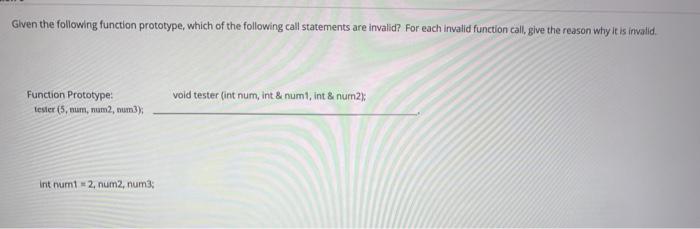 Solved Given the following function prototype, which of the | Chegg.com