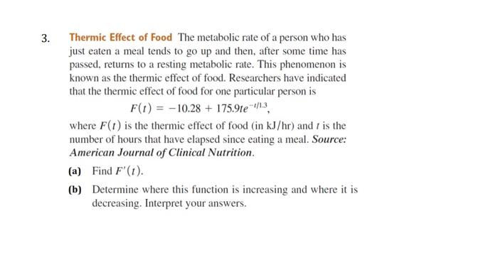 Thermic Effect of Food The metabolic rate of a person | Chegg.com