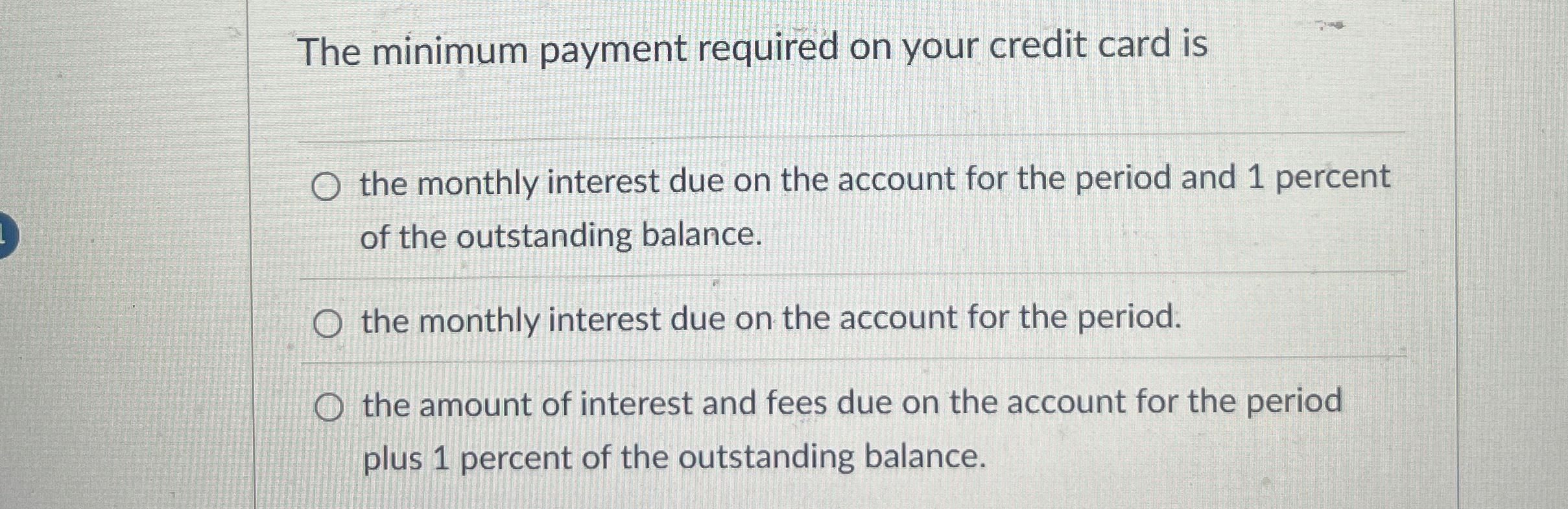 Solved The minimum payment required on your credit card | Chegg.com