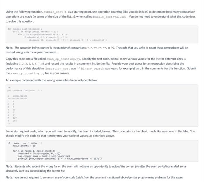 Solved Using the following function, bubble_sort), as a | Chegg.com
