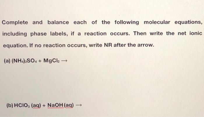 Solved Complete And Balance Each Of The Following Molecular | Chegg.com