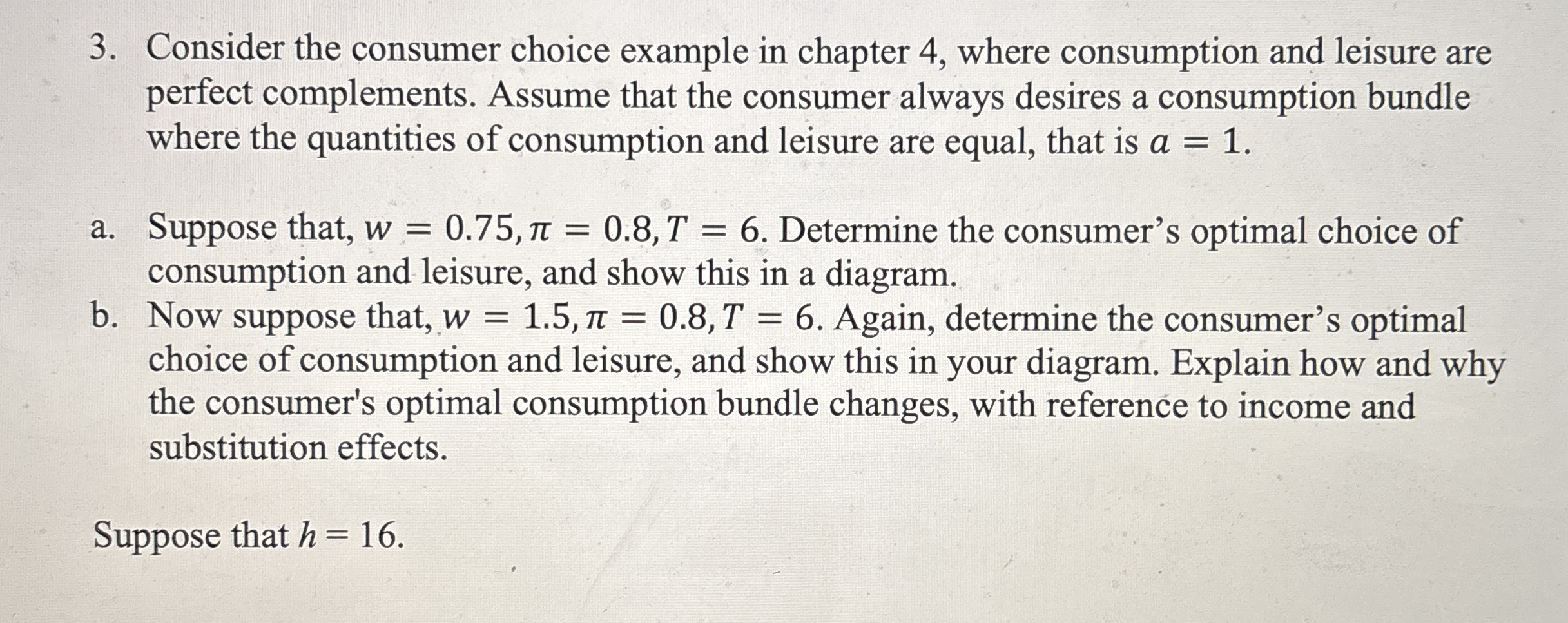 Solved Consider the consumer choice example in chapter 4 , | Chegg.com