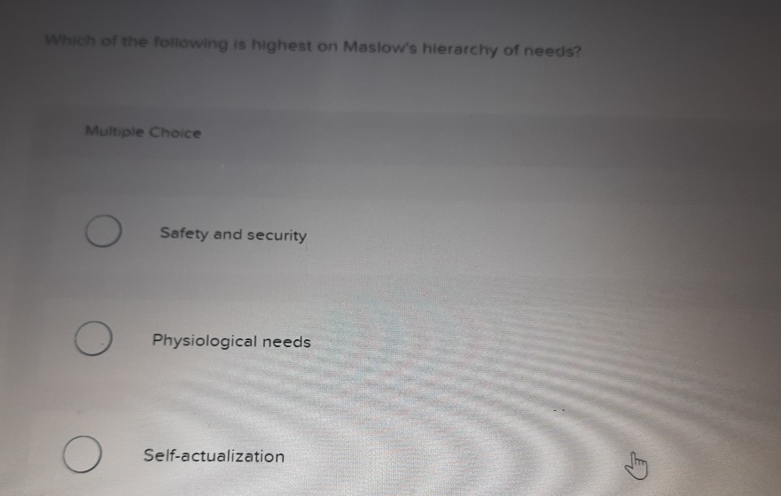 Solved Which of the following is highest on Maslow's | Chegg.com