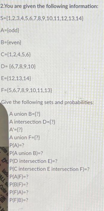 Solved 2.You are given the following information: | Chegg.com