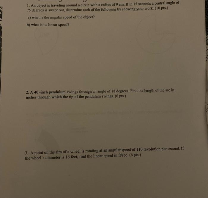 Solved 1. An object is traveling around a circle with a | Chegg.com