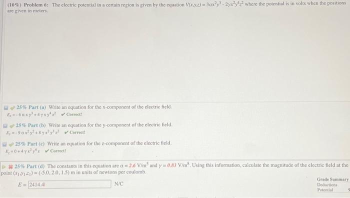 Solved (10\%) Problem 6: The Electric Potential In A Certain | Chegg.com