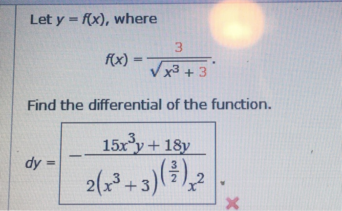 Solved Let Y F X Where F X X3 3 Find The