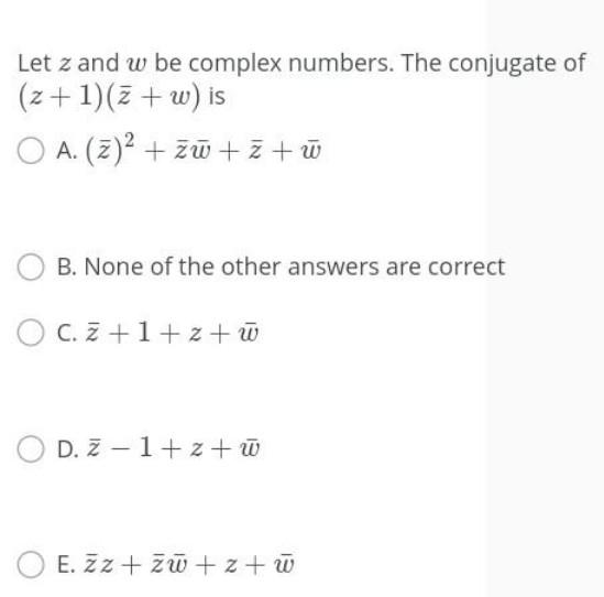 Solved Let z and w be complex numbers such that ž + iw = 0 | Chegg.com
