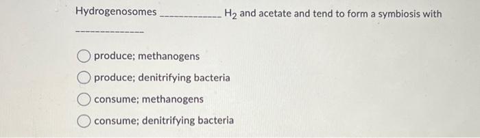 Solved Which statement is TRUE? Most Bacteria and Archaea | Chegg.com