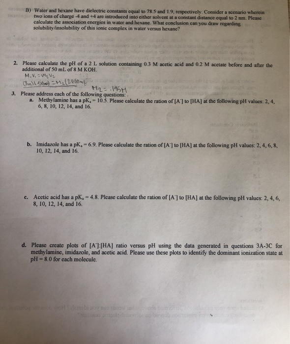 Solved B) Water and hexane have dielectric constants equal | Chegg.com