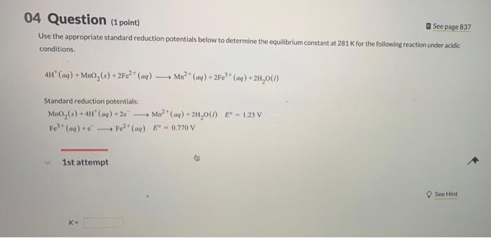 Solved 04 Question (1 point) See page 837 Use the | Chegg.com