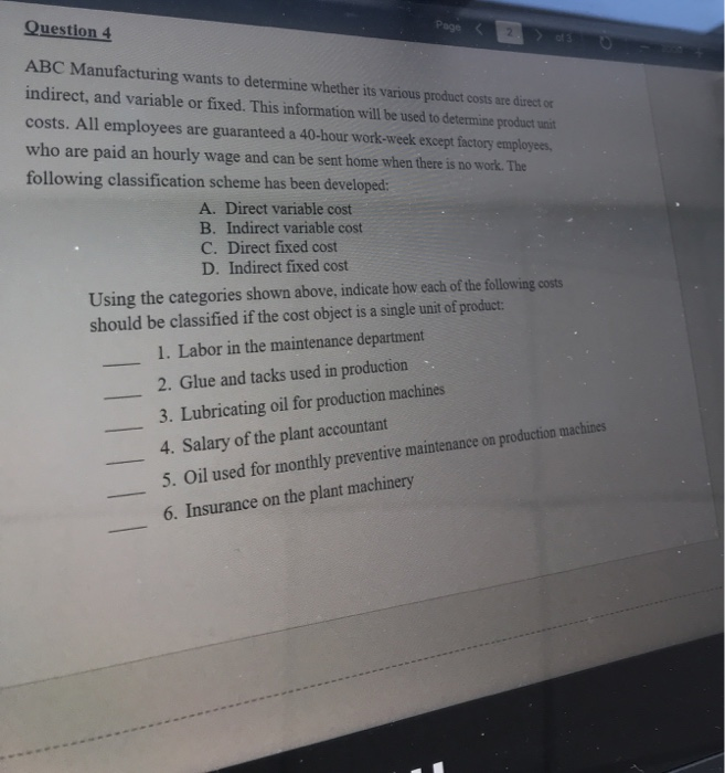 Solved Question 4 ABC Manufacturing wants to determine | Chegg.com
