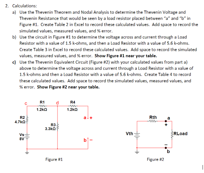 Solved Calculations:a) ﻿Use the Thevenin Theorem and Nodal | Chegg.com