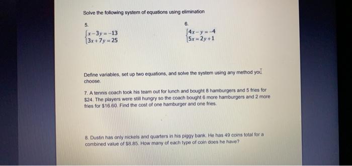 Solved Solve The Following System Of Equations Using | Chegg.com