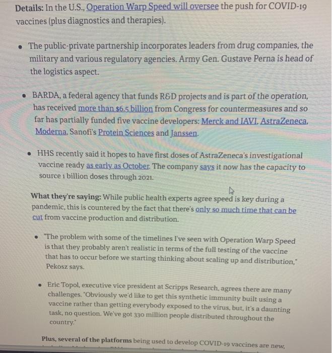 Details: In the U.S., Operation Warp Speed will oversee the push for COVID-19 vaccines (plus diagnostics and therapies). • Th