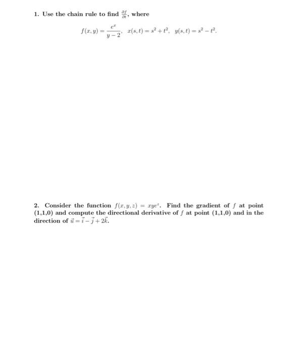 Solved 1 Use The Chain Rule To Find ∂t∂f Where