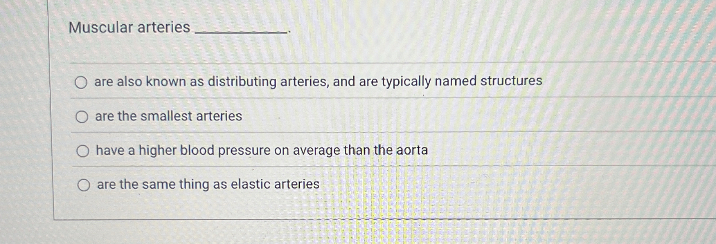 Solved Muscular arteriesare also known as distributing