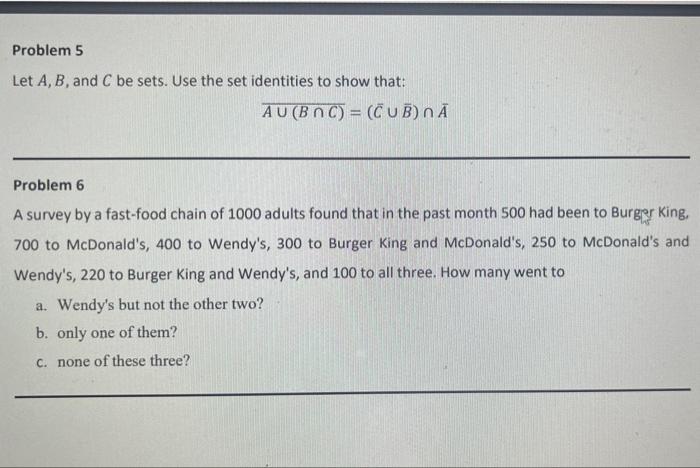 Solved Problem 5 Let A,B, And C Be Sets. Use The Set | Chegg.com