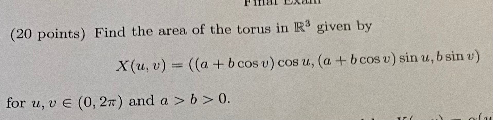 Solved (20 ﻿points) ﻿Find The Area Of The Torus In R3 ﻿given | Chegg.com