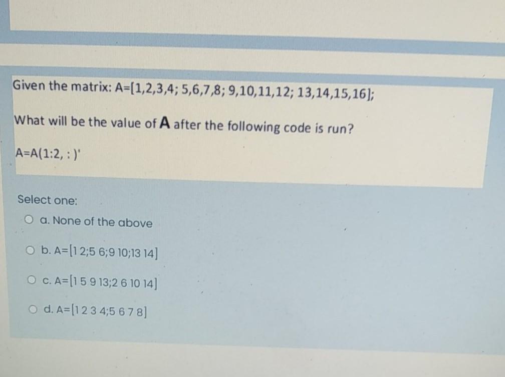 Solved Given The Matrix: A={1,2,3,4,5,6,7,8,9,10,11,12; | Chegg.com