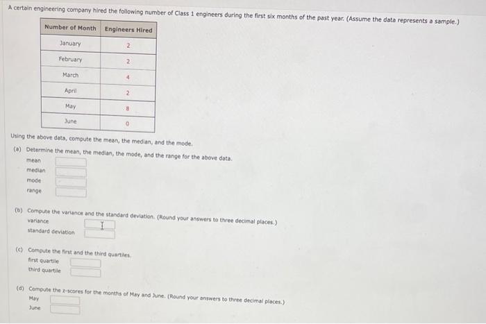 Solved A certain engineering company hired the following | Chegg.com