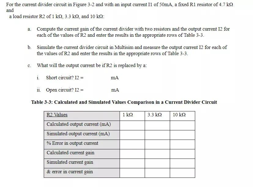 Solved For the current divider circuit in Figure 3-2 and | Chegg.com