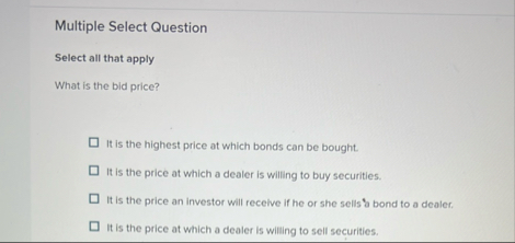 Solved Multiple Select QuestionSelect all that applyWhat is | Chegg.com