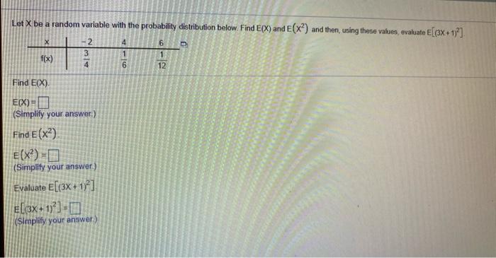 Solved 4 2 3 4 1 6 Let X be a random variable with the | Chegg.com