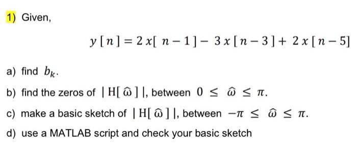Solved 1: how do you solve (a)-(d)? make sure to label which | Chegg.com
