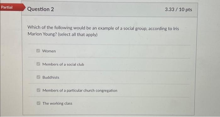 Partial Question 2 Which of the following would be an | Chegg.com