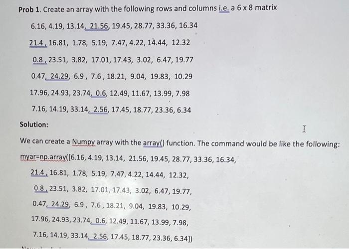 Solved Prob 1. Create an array with the following rows and | Chegg.com