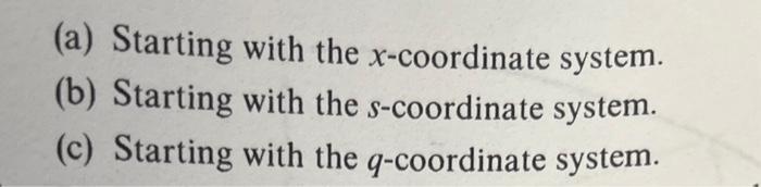 Solved 6.4 A local coordinate system r has its origin at the | Chegg.com